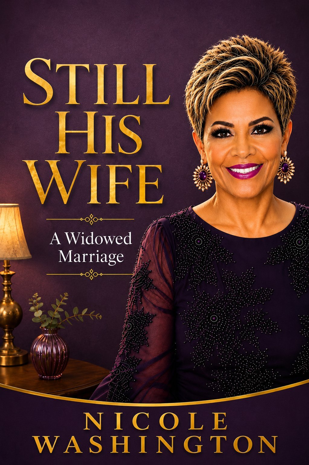 Cover of Still His Wife by Nicole Washington.